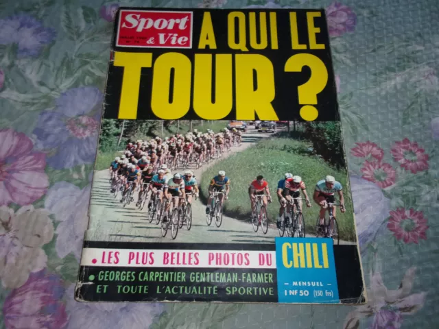 Sport et vie N° 74 de 1962 - A qui le Tour?