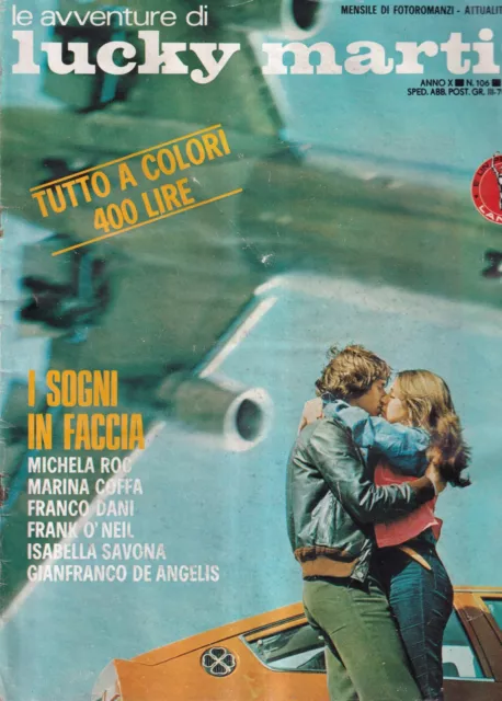 Le Avventure Di Lucky Martin - n. 106 luglio 1977 anno X mensile - Michela Roc -