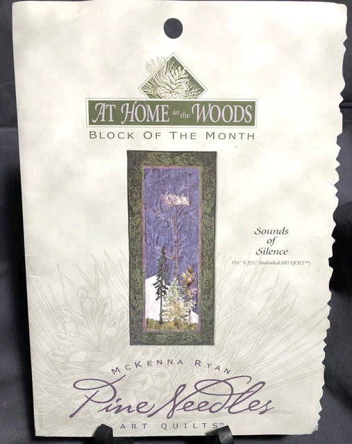 McKenna Ryan At Home In The Woods ‘Sounds Of Silence’ Pine Needles Art Quilt
