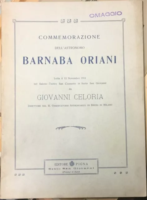 1911 Commemorazione Dell Astronomo Barnaba Oriani Sesto San Giovanni Celoria