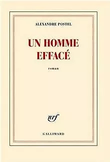 Un homme effacé - Prix Goncourt du premier roman 2013 de P... | Livre | état bon