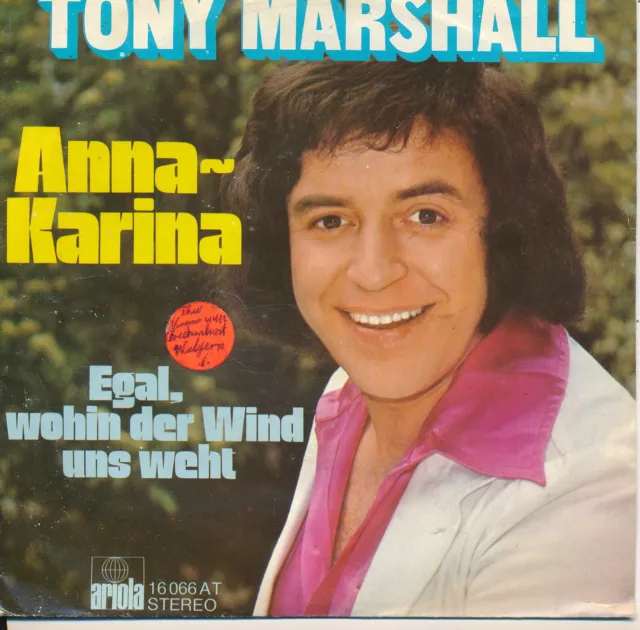 Anna-Karina - Tony Marshall - Single 7" Vinyl 264/13