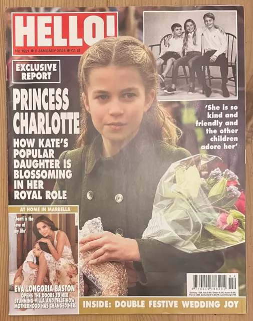 Hello! Magazine - No 1821 - 8 January 2024 - Princess Charlotte, Eva Longoria