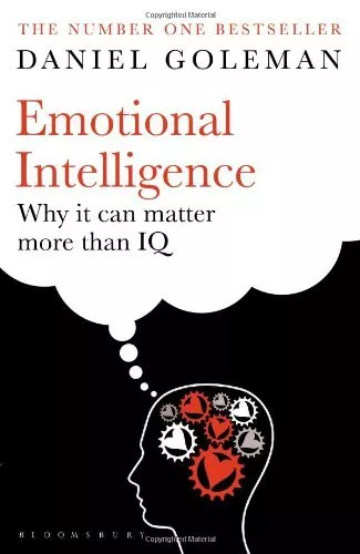 Emotionale Intelligenz: Warum es wichtiger sein kann als IQ, Daniel Goleman