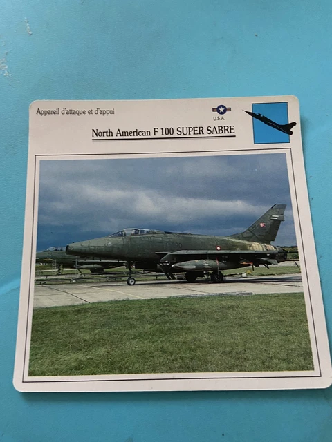Carte Collection Appareil D’attaque Et D’appui North American F 100 SUPER SABRE