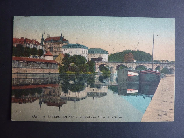 SARREGUEMINES Saargemund CPA 57 le pont des alliés, la sarre, carte couleur