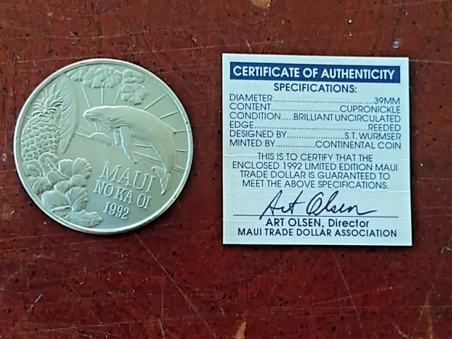 VTG ONE MAUI TRADE DOLLAR Maui No Ka Oi 1992 w/Certificate of Authenticity