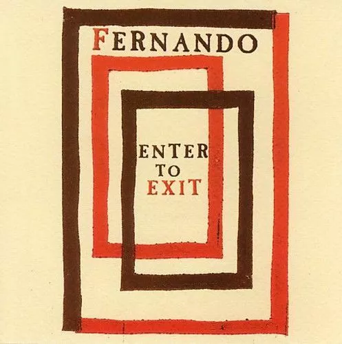 Fernando - Enter To Exit New Cd