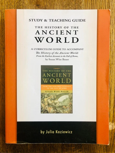 THE HISTORY OF the Ancient World Study and Teaching Guide Workbook $18. ...