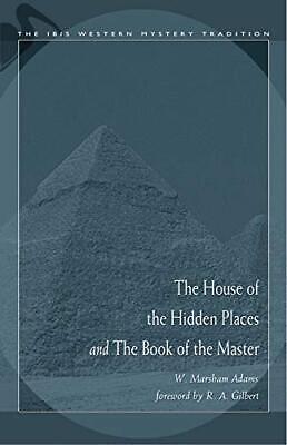 The "House of the Hidden Places" and... by Adams, W.Marsham Paperback / softback