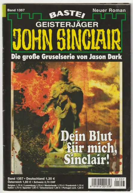 ✪ GEISTERJÄGER JOHN SINCLAIR #1357 Dein Blut für mich, Sinclair Bastei ROMANHEFT