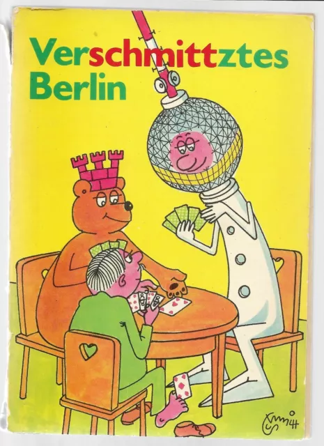 Verschmittztes Berlin, Erich Schmitt