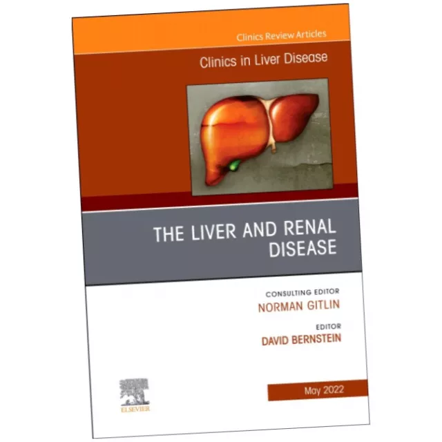 The Liver and Renal Disease, An Issue of Clinics in Liver Disease -...(Hard...Z3