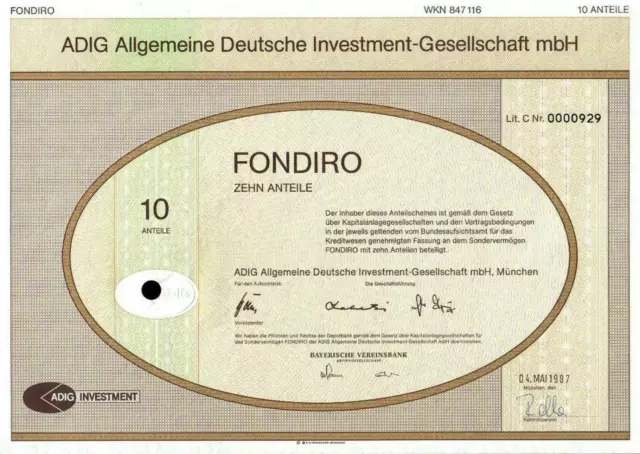 ADIG Allgemeine Deutsche Investment-Gesellschaft mbH FONDIRO  10er