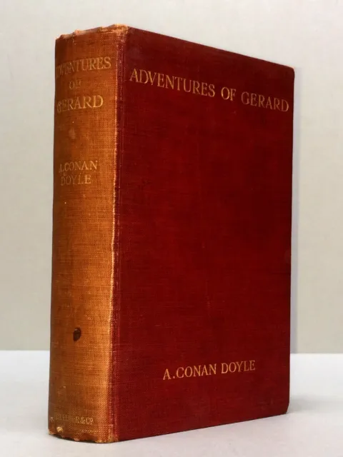 ADVENTURES OF GERARD - A. Conan Doyle (1908) Illustrated by William B. Wollen VG
