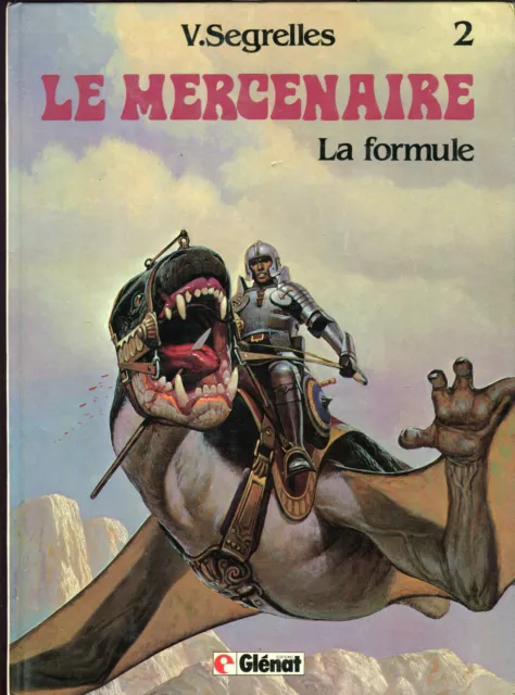 Le mercenaire EO - Tome 2 La formule - Segrelles Edition Originale 1983