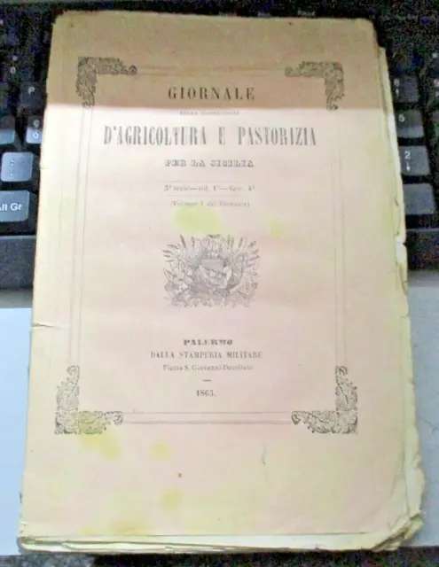Giornale D'agricoltura E Pastorizia Per La Sicilia (Volume 7) Palermo 1863