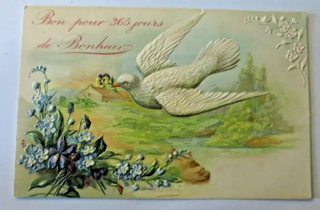 BONNE ANNEE HAPPY NEW YEAR. Carte postale ancienne gaufrée Colombe