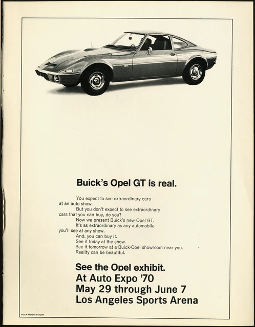 1970 GM Buick Opel GT Auto Expo '70 Cali Vintage Print Car Ad "Opel GT Is Real"