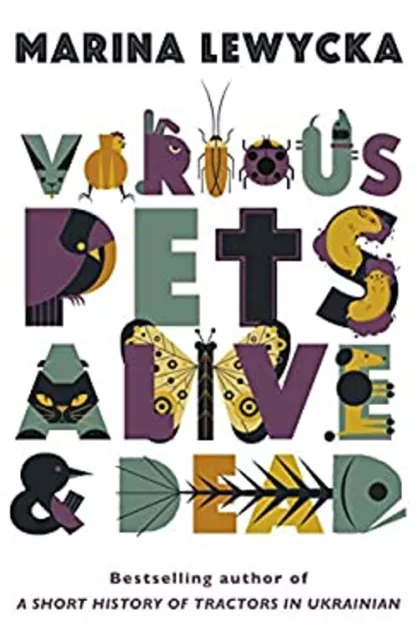 Divers Animaux de Compagnie Vivant Et Dead Couverture Rigide Marina Lewycka