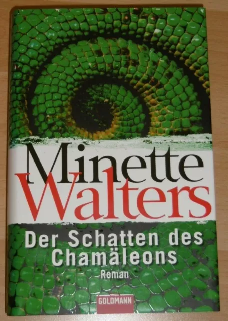 Minette Walters - Der Schatten des Chamäleons