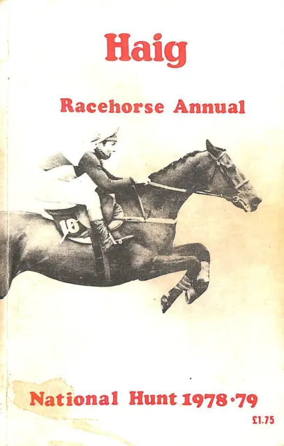 Haig Racehorse Annual National Hunt 1978 - 79 by Anon