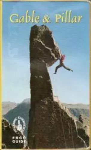 Phil Rigby Reid Fell and Rock Climbing Club Gable and Pillar (Poche)