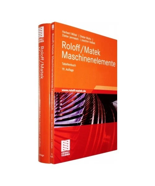 ROLOFF/MATEK MASCHINENELEMENTE: NORMUNG, Berechnung, Gestaltung ...