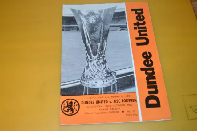 DUNDEE UTD v LOKEREN OCT 1980 UEFA CUP