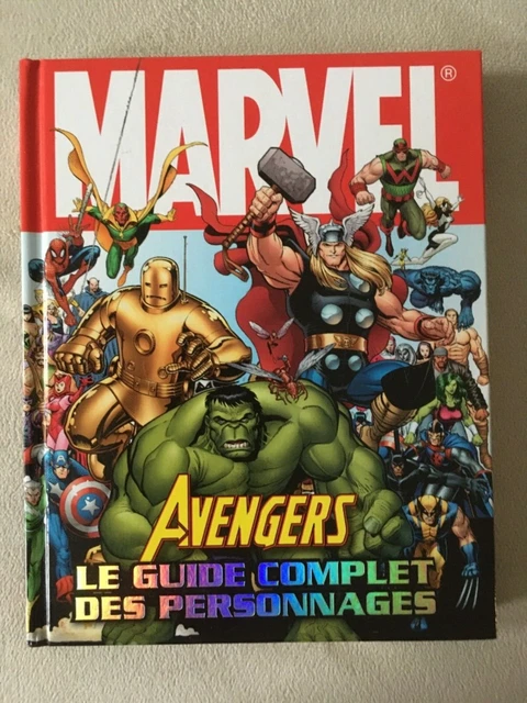 Marvel Guide Book MARVEL AVENGERS, LE GUIDE COMPLET DES PERSONNAGES - Alain COWSILL ...