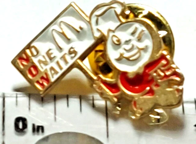 McDonald's NO ONE WAITS Lapel Pin (041223)
