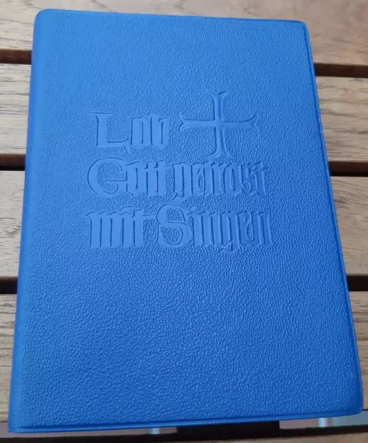 Lob Gott getrost mit Singen - Ein Liederbuch für evangelische Frauen von 1965