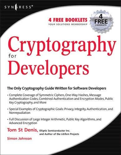 CRYPTOGRAPHY FOR DEVELOPERS By St Tom Denis **Mint Condition**