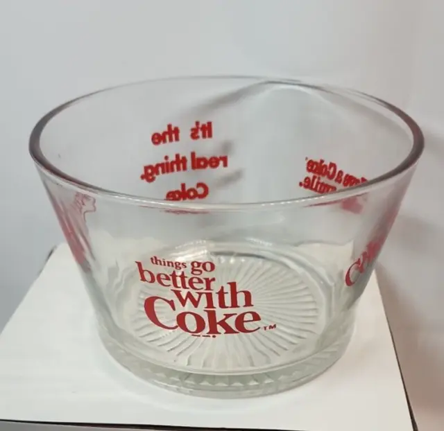 Vtg Coca Cola Glass Bowl Things Go Better With Coke Have A Coke & A Smile