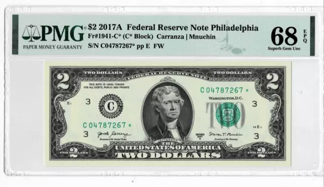 2017A $2 Federal Reserve *STAR* NOTE (PHILLY) PMG Superb Gem 68 EPQ! TOP POP!