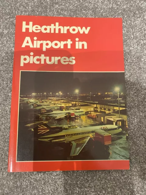 Heathrow Airport in Pictures - Vintage Information Booklet