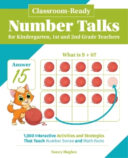 NANCY HUGHES CLASSROOM-READY Number Talks For Kindergarten, First And ...