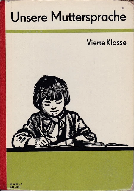 Muttersprache 9 Arbeitsheft Lösungen Volk Und Wissen UNSERE MUTTERSPRACHE KLASSE 4, 1965, DDR-Lehrbuch/Ausgabe 1983/Volk