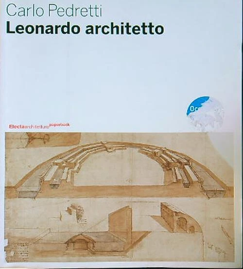 建築家 Leonardo Architetto Carlo Pedretti Leonardo. Il ritratto