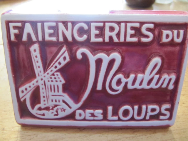 Présentoir publicitaire en faïence MOULIN DES LOUPS
