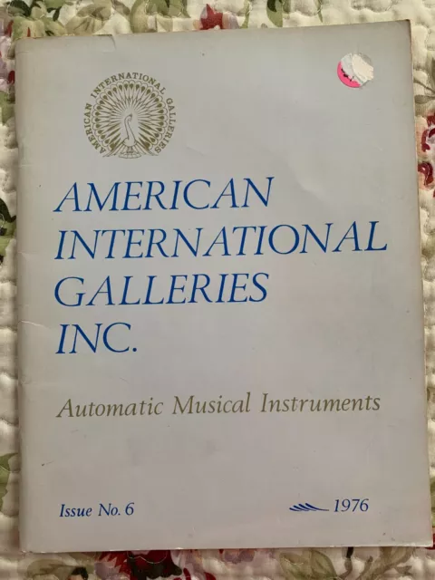 American International Galleries Automatic Musical Instruments