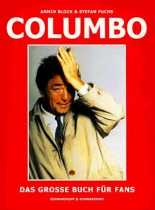 COLUMBO. DAS GROSSE Buch für Fans de Block, Armin, Fuchs, ... | Livre ...
