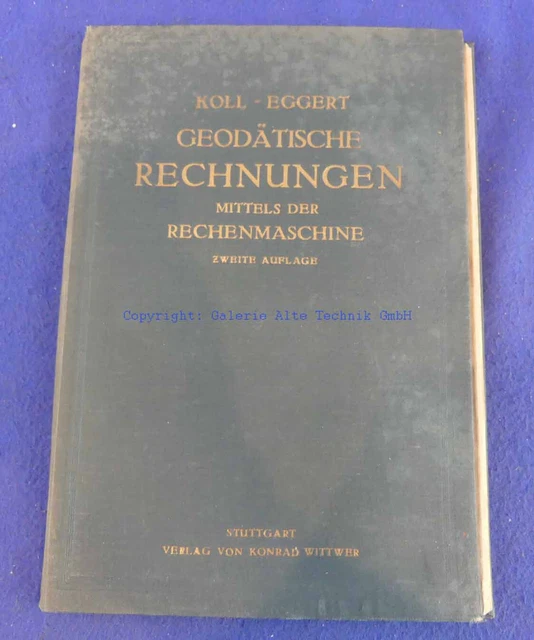 Koll-Eggert: Geod. Rechnungen - geodätische Instrumente - Saml. Lausen - 1078