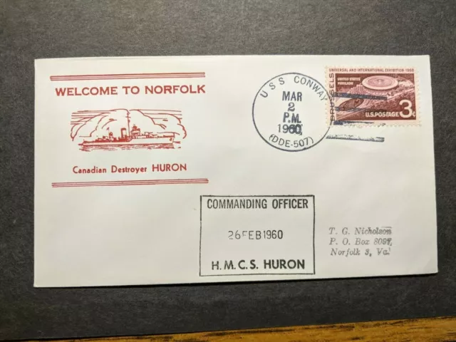 USS CONWAY DD-507 Naval Cover 1960 CANADA HMCS HURON Cachet