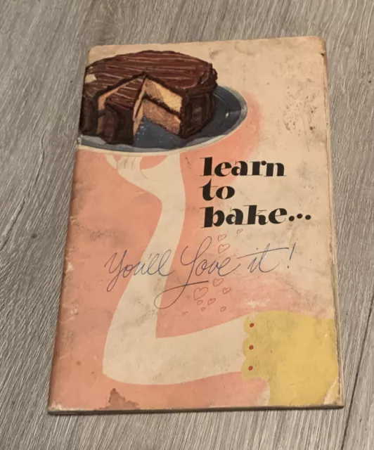 Vintage 1947 Swans Down Calumet Advertising Cookbook Learn To Bake General Mills