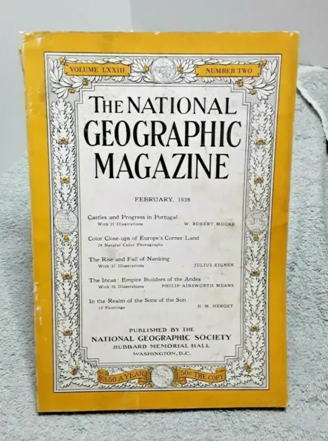 NATIONAL GEOGRAPHIC FEBRUARY 1938 Portugal Incas Nanking Europe Color ...