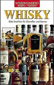 Whisky: Edle Destillate für Genießer und Kenner. Wi... | Buch | Zustand sehr gut