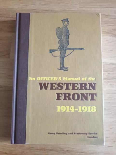 Stephen Bull An Officer's Manual of the Western Front (Relié)