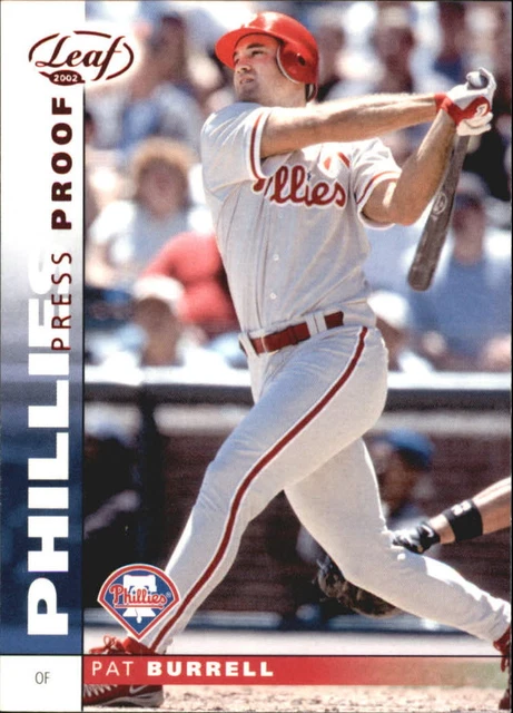 2002 (PHILLIES) Leaf Press Proofs Red #40 Pat Burrell