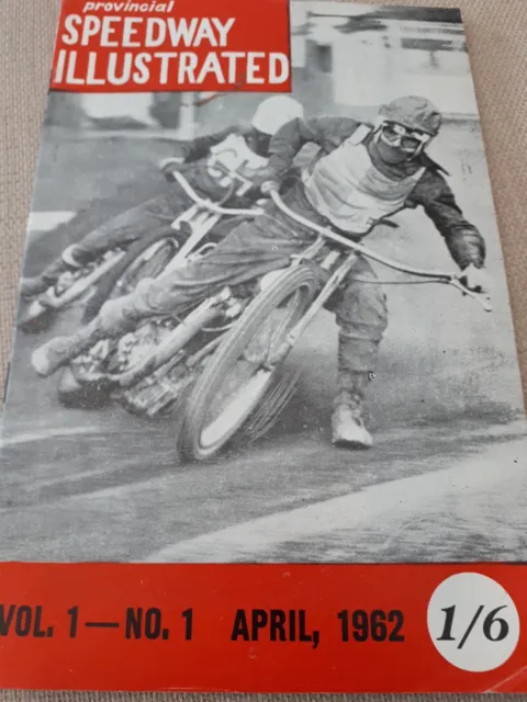 Provincial Speedway Illustrated Volume 1 No 1 April 1962